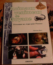 "Animaux venimeux de Guyane", un livre de Christian Marty